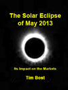 The Solar Eclipse of May 2013: Its Impact on the Markets